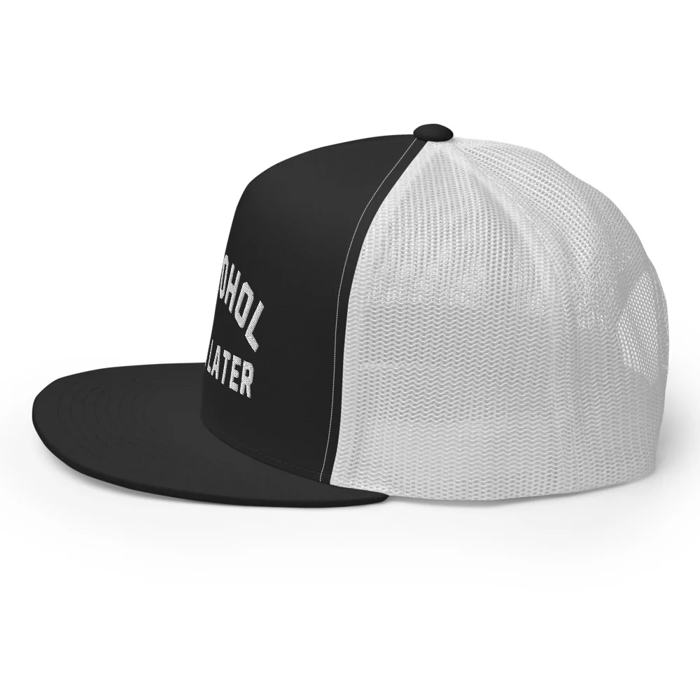Alcohol You Later Trucker Hat